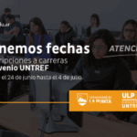 Abren nuevas preinscripciones para las carreras del convenio ULP – UNTREF