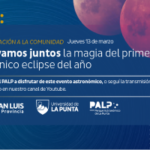 El PALP se prepara para el evento astronómico más importante del año: la Luna de Sangre